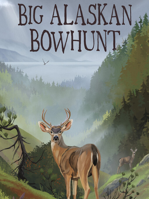 Title details for Big Alaskan Bowhunt by Monica Roe - Available